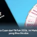 Cara Cuan dari TikTok 2026, Ini Metode yang Bisa Dicoba