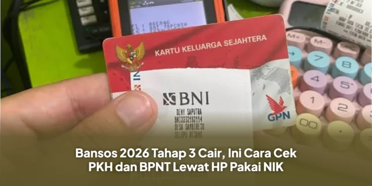 Bansos 2026 Tahap 3 Cair, Ini Cara Cek PKH dan BPNT Lewat HP Pakai NIK