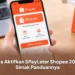 Cara Aktifkan SPayLater Shopee 2026, Simak Panduannya