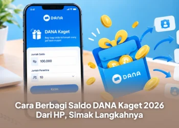 Cara Berbagi Saldo DANA Kaget 2026 Dari HP, Simak Langkahnya