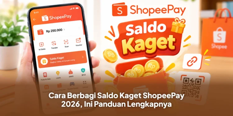 Cara Berbagi Saldo Kaget ShopeePay 2026, Ini Panduan Lengkapnya