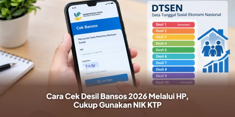 Cara Cek Desil Bansos 2026 Melalui HP, Cukup Gunakan NIK KTP