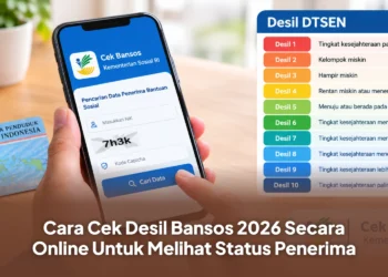 Cara Cek Desil Bansos 2026 Secara Online Untuk Melihat Status Penerima