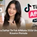 Cara Daftar TikTok Affiliate 2026 Untuk Kreator Pemula