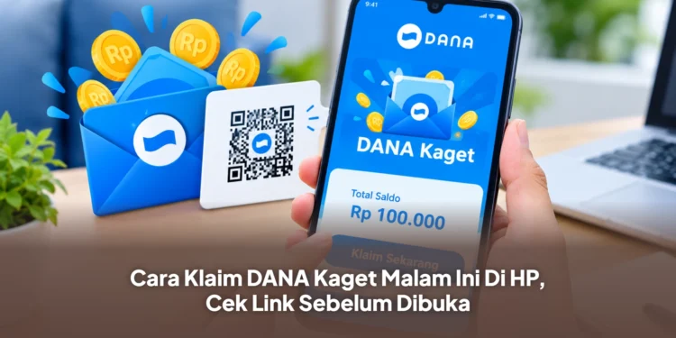Cara Klaim DANA Kaget Malam Ini Di HP, Cek Link Sebelum Dibuka