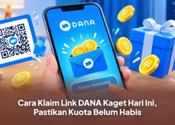 Cara Klaim Link DANA Kaget Hari Ini, Pastikan Kuota Belum Habis