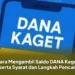 Cara Mengambil Saldo DANA Kaget Beserta Syarat dan Langkah Pencairan