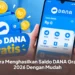 Cara Menghasilkan Saldo DANA Gratis 2026 Dengan Mudah