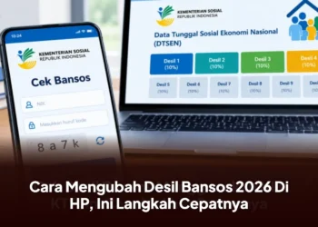 Cara Mengubah Desil Bansos 2026 Di HP, Ini Langkah Cepatnya