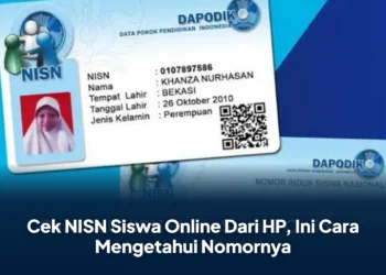 Cek NISN Siswa Online Dari HP, Ini Cara Mengetahui Nomornya