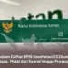 Panduan Daftar BPJS Kesehatan 2026 untuk Pemula, Mulai dari Syarat hingga Prosesnya