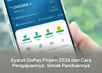 Syarat GoPay Pinjam 2026 dan Cara Pengajuannya, Simak Panduannya