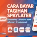 Cara Bayar Tagihan SPayLater: Panduan Lengkap via ShopeePay, Transfer Bank & Minimarket Terbaru