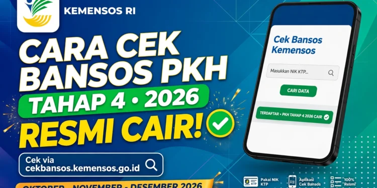 Cara Cek Bansos PKH Kemensos Tahap 4 2026 Resmi Cair Lewat NIK KTP