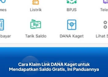 Cara Klaim Link DANA Kaget untuk Mendapatkan Saldo Gratis, Ini Panduannya