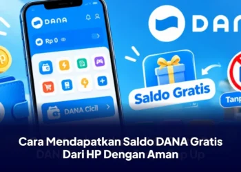 Cara Mendapatkan Saldo DANA Gratis Dari HP Dengan Aman