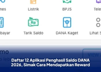Daftar 12 Aplikasi Penghasil Saldo DANA 2026, Simak Cara Mendapatkan Reward