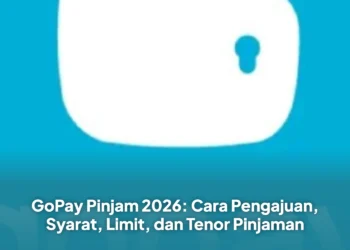 GoPay Pinjam 2026: Cara Pengajuan, Syarat, Limit, dan Tenor Pinjaman