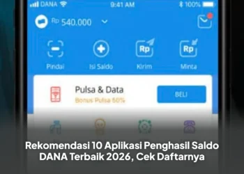 Rekomendasi 10 Aplikasi Penghasil Saldo DANA Terbaik 2026, Cek Daftarnya